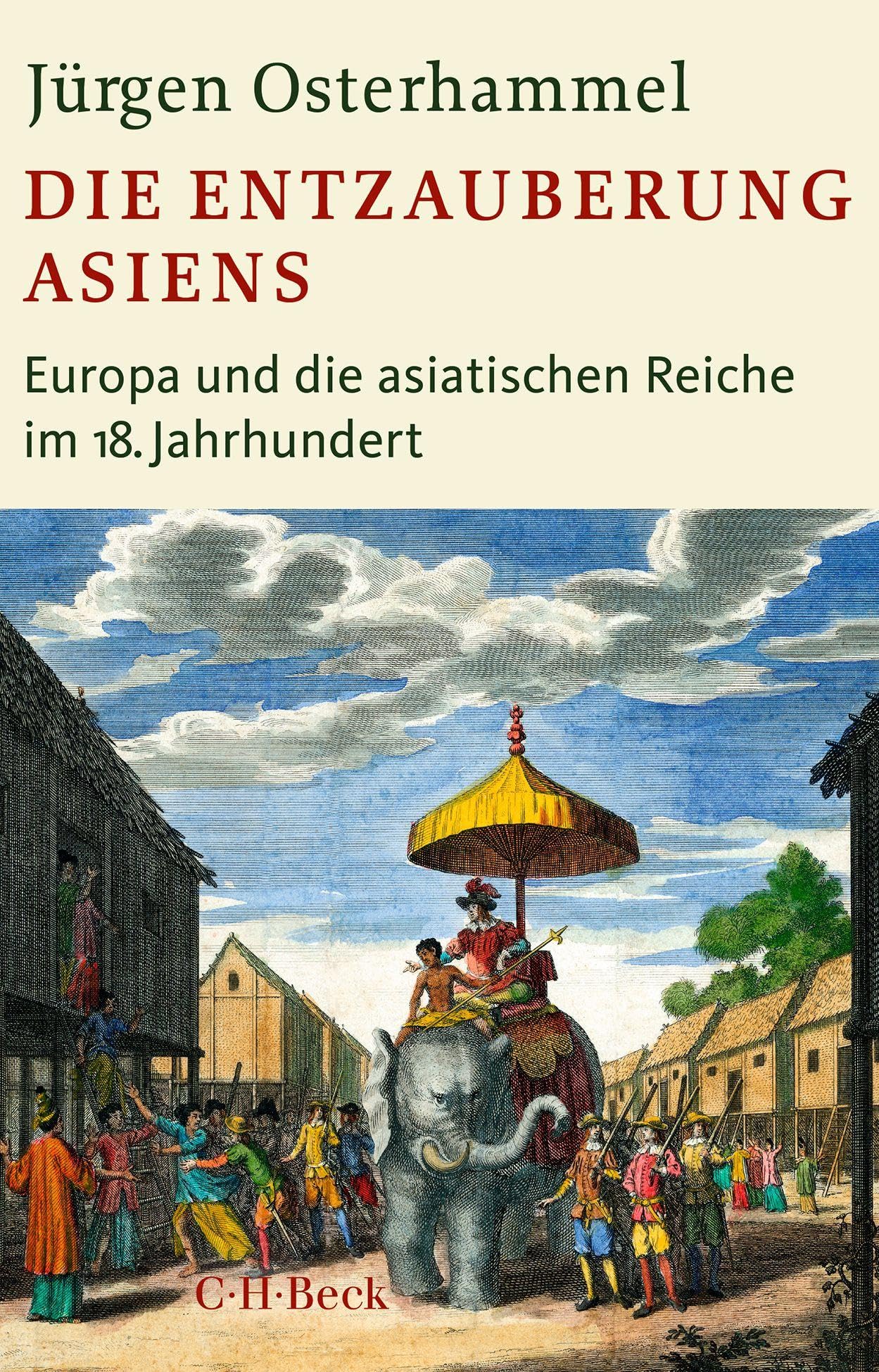 Die Entzauberung Asiens General education