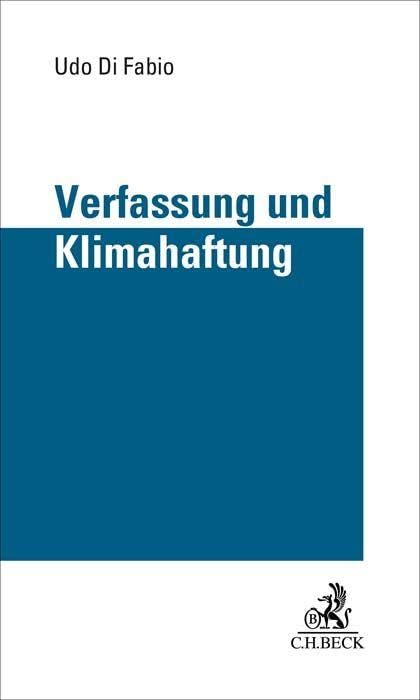 Verfassung und Klimahaftung Law