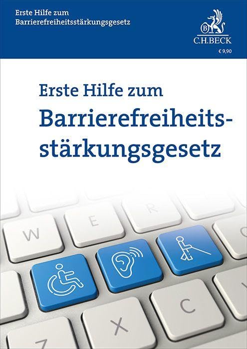 Erste Hilfe zum Barrierefreiheitsstärkungsgesetz Law