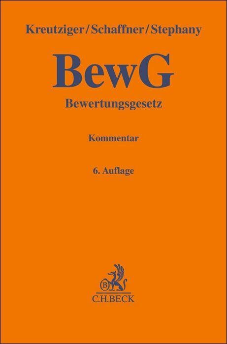 Bewertungsgesetz: Kommentar (Gelbe Erläuterungsbücher) Law