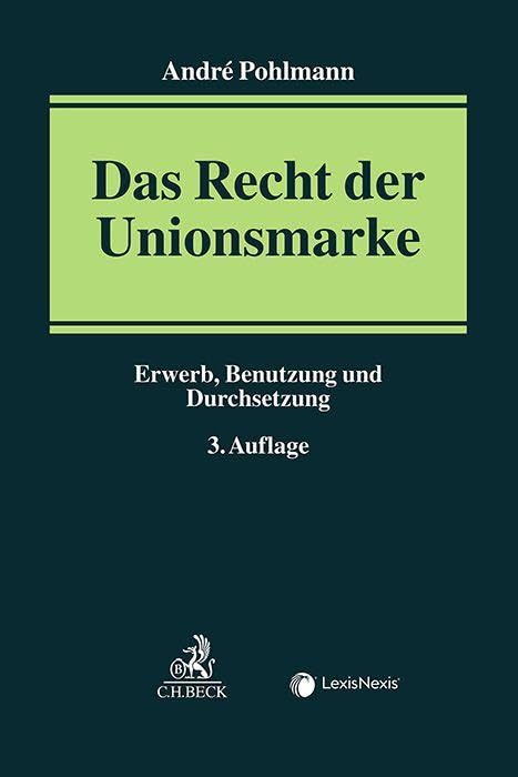 Das Recht der Unionsmarke Law Books