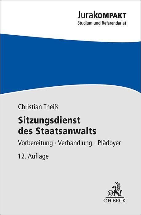 Sitzungsdienst des Staatsanwalts (Jura kompakt) Law