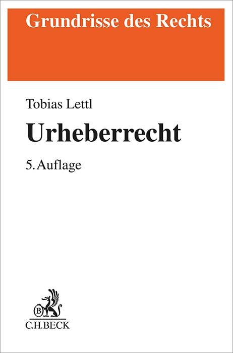 Urheberrecht (Grundrisse des Rechts) Law
