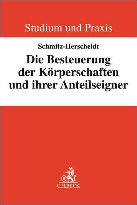 Die Besteuerung der Körperschaften und ihrer Anteilseigner Law