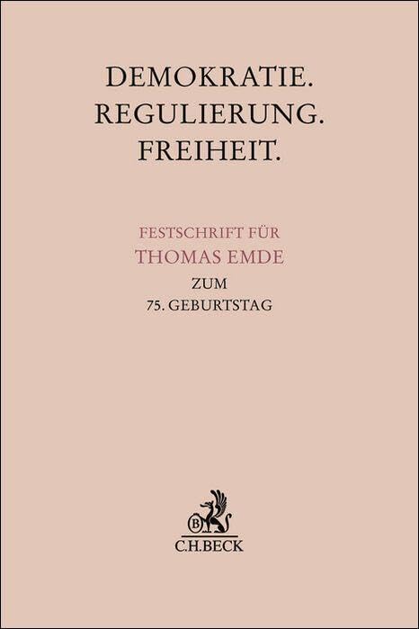 Demokratie. Regulierung. Freiheit. Law