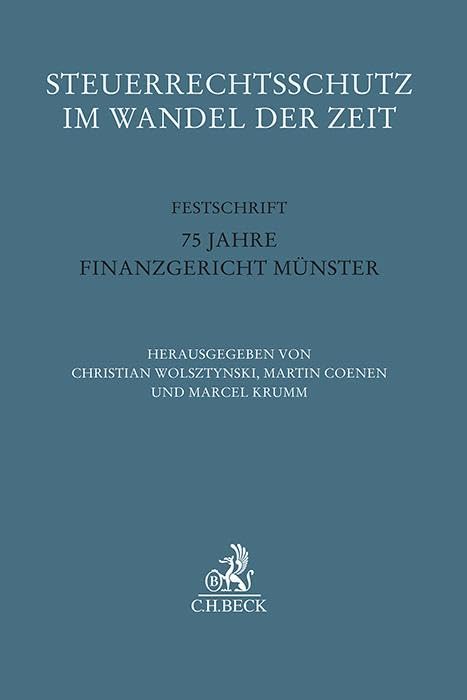 Steuerrechtsschutz im Wandel der Zeit Law