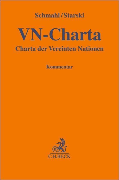 Die Charta der Vereinten Nationen (Gelbe Erläuterungsbücher) Law