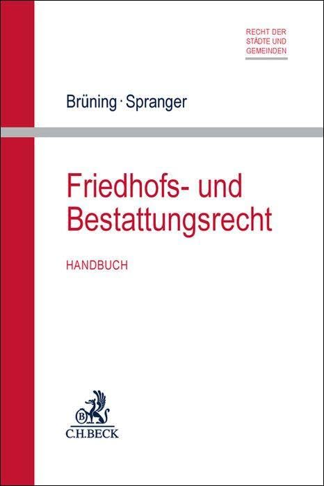 Friedhofs- und Bestattungsrecht Law