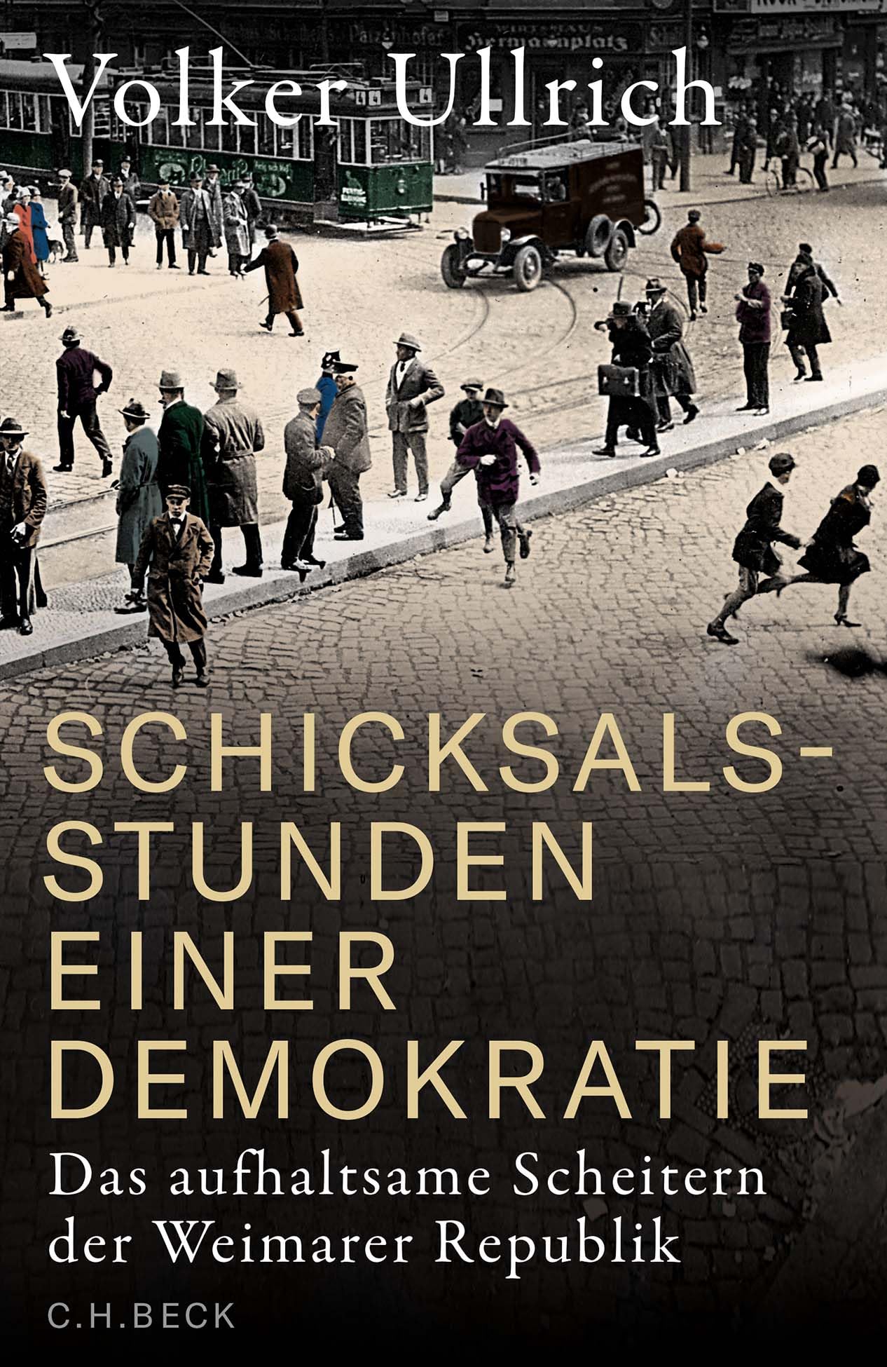 Schicksalsstunden einer Demokratie General education