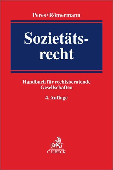 Sozietätsrecht: Handbuch für rechtsberatende Gesellschaften Law