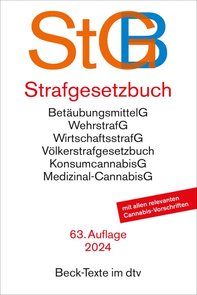 Strafgesetzbuch. StGB: mit Einführungsgesetz, Völkerstrafgesetzbuch, Subventionsgesetz, Wehrstrafgesetz, Wirtschaftsstrafgesetz, ... Textausgabe. Rechtsstand: 3. August 2024 book