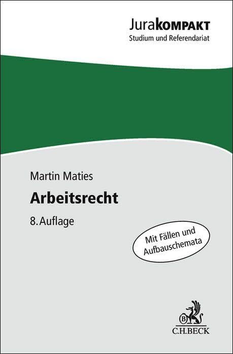 Arbeitsrecht (Jura kompakt) Law