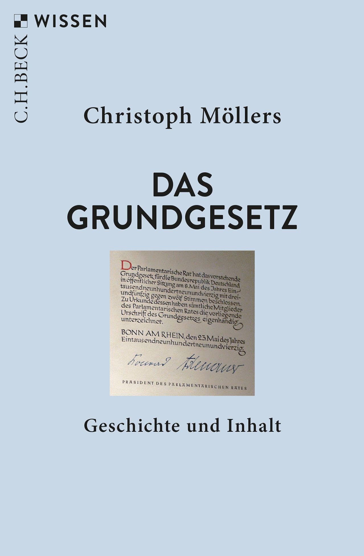 Das Grundgesetz: Geschichte und Inhalt (C.H.BECK Wissen) Law