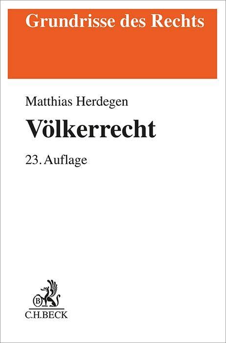 Völkerrecht (Grundrisse des Rechts) Law