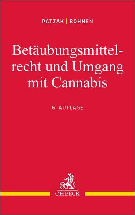 Betäubungsmittelrecht und Umgang mit Cannabis Medicine