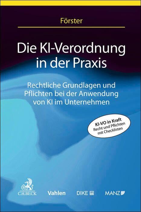 Die KI-Verordnung in der Praxis Law