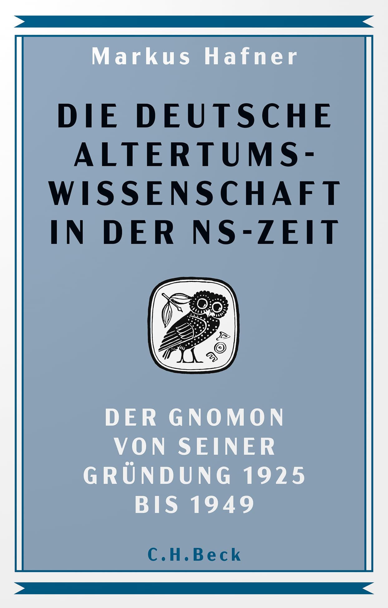 Die deutsche Altertumswissenschaft in der NS-Zeit Reference Books