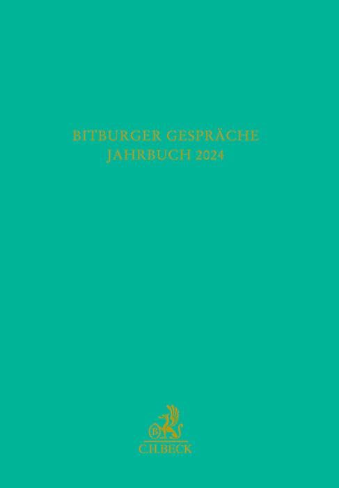 Bitburger Gespräche Jahrbuch 2024 Law