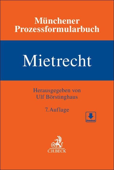 Münchener Prozessformularbuch Bd. 1: Mietrecht Law