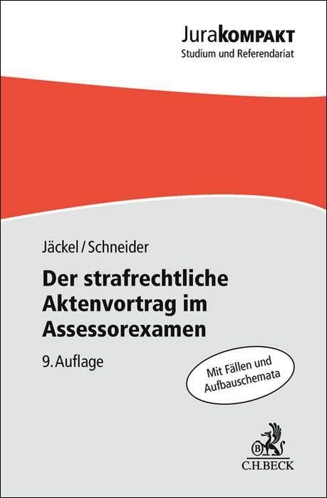 Der strafrechtliche Aktenvortrag im Assessorexamen Law