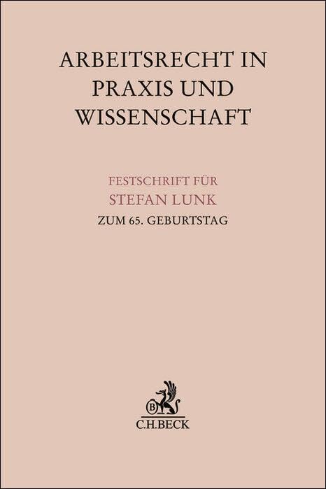 Arbeitsrecht in Praxis und Wissenschaft Law
