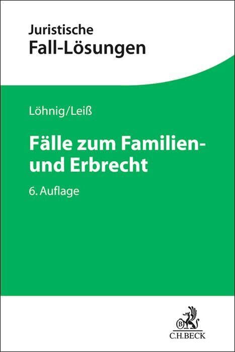 Fälle zum Familien- und Erbrecht Law