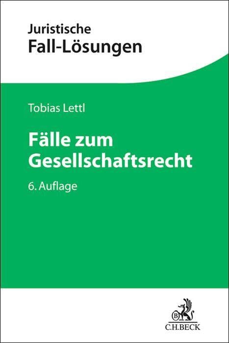 Fälle zum Gesellschaftsrecht Law