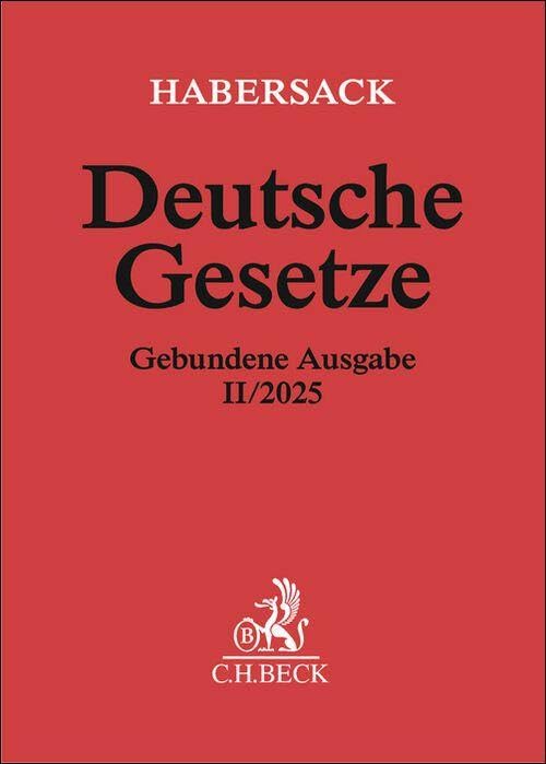 Deutsche Gesetze Gebundene Ausgabe II/2025 Law