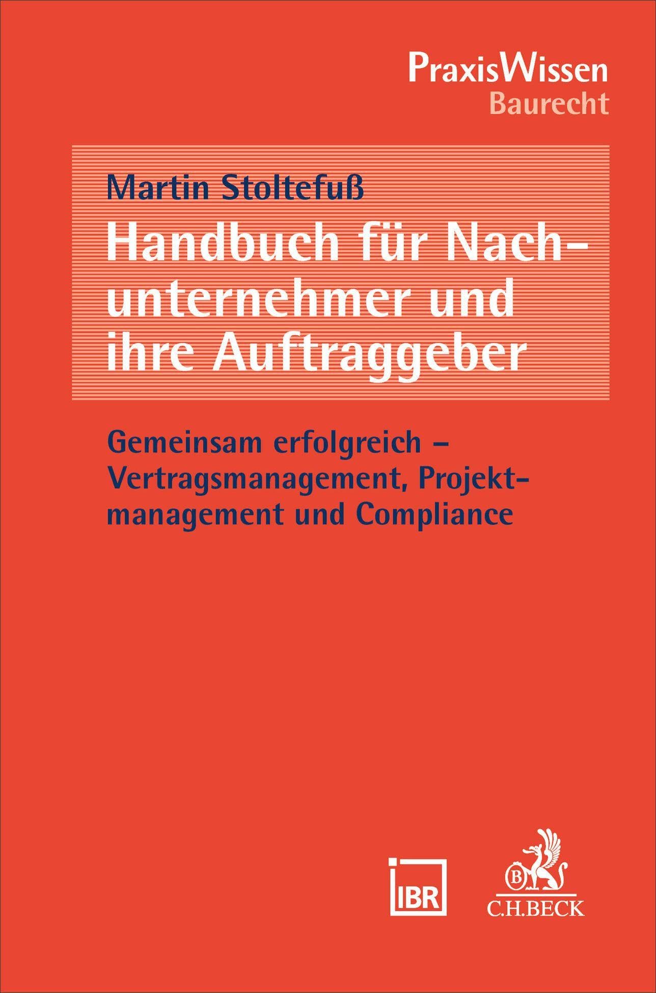 Handbuch für Nachunternehmer und ihre Auftraggeber Law
