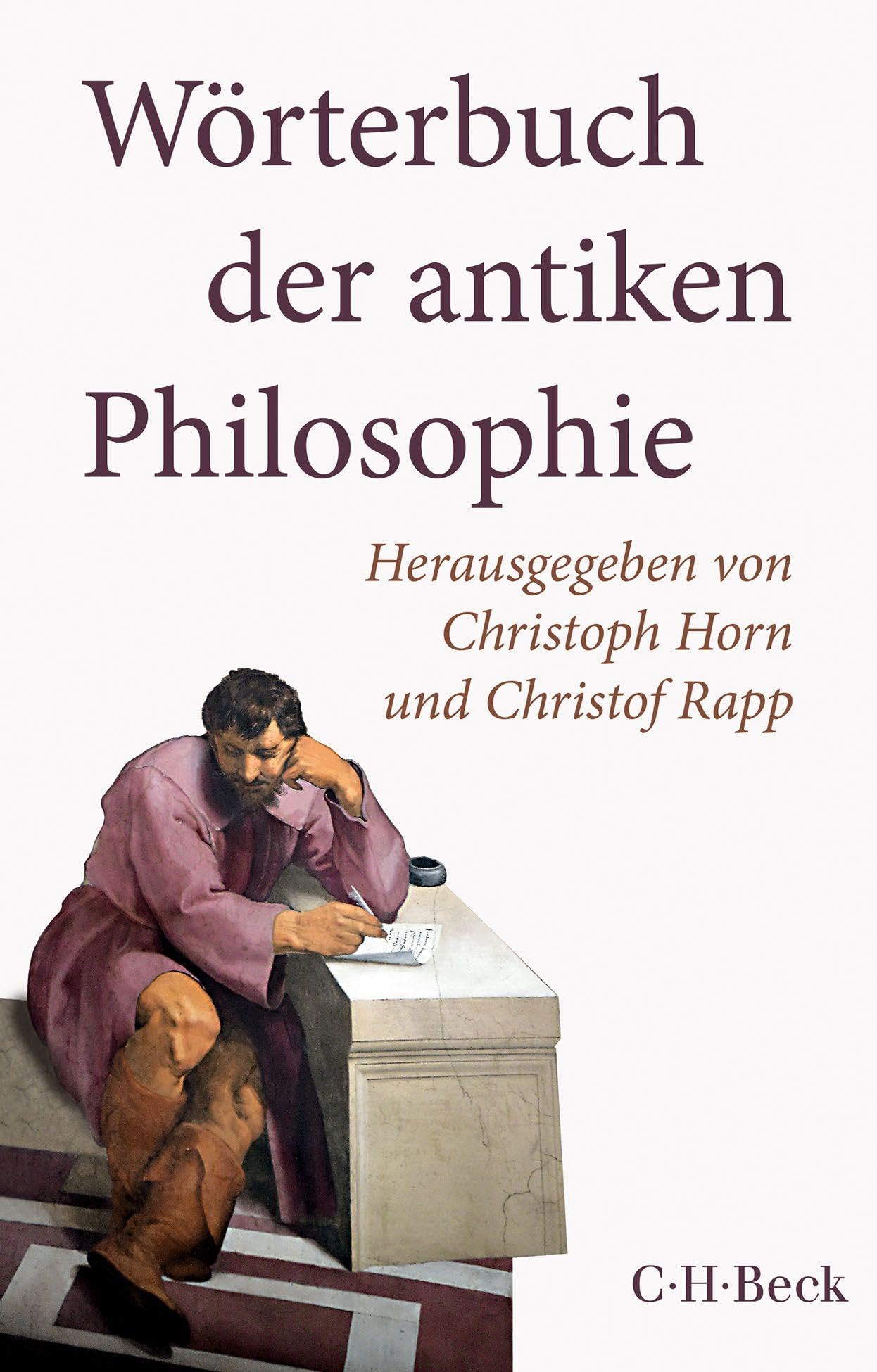 Wörterbuch der antiken Philosophie (Beck Paperback) Philosophy