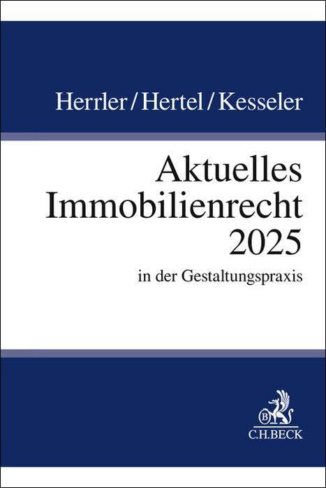 Aktuelles Immobilienrecht 2025 Law