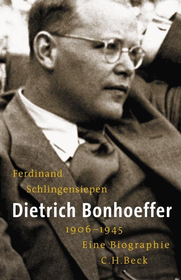 Dietrich Bonhoeffer 1906-1945 Politics & Society