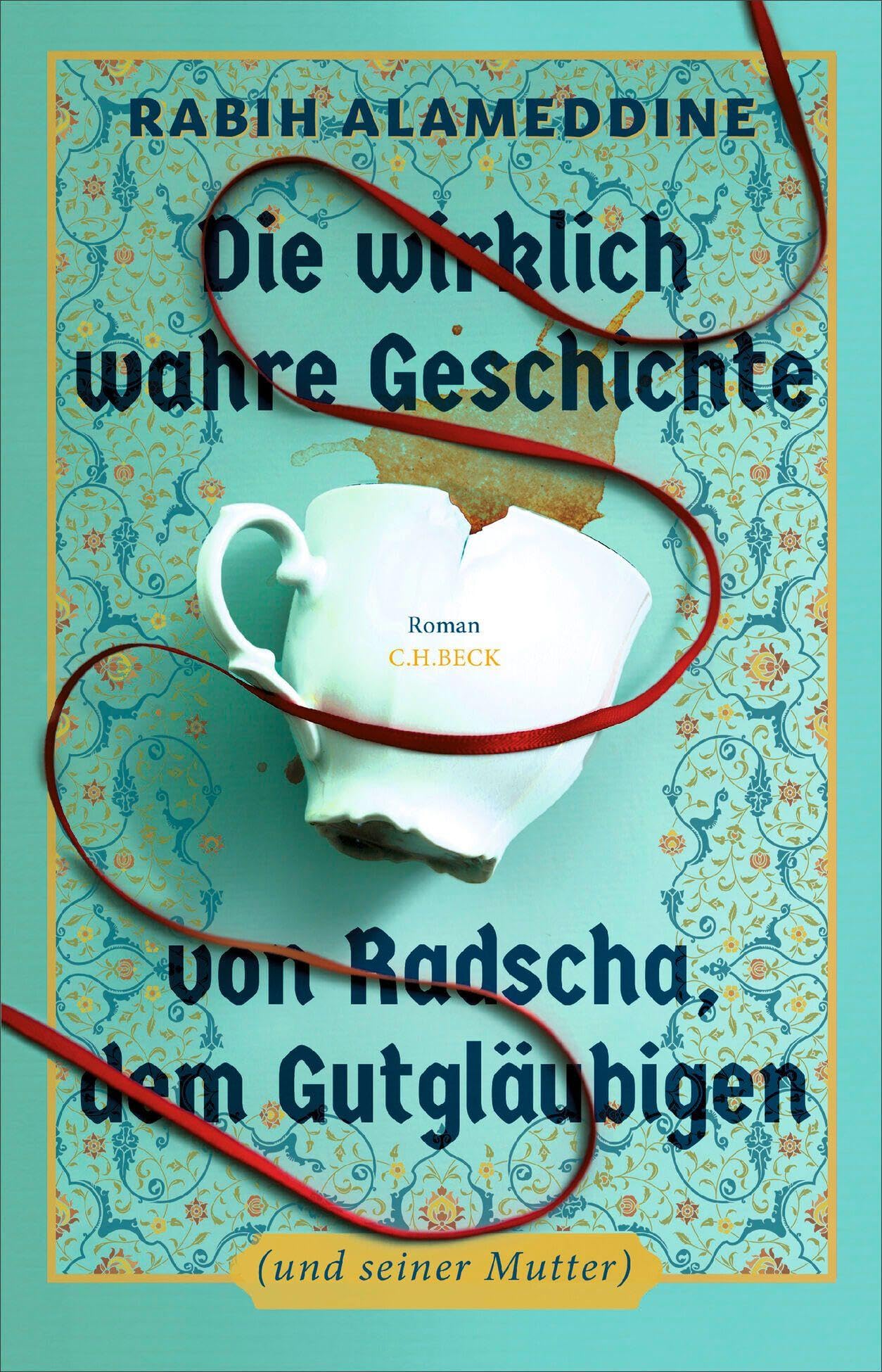 Die wirklich wahre Geschichte von Radscha, dem Gutgläubigen (und seiner Mutter) Contemporary literature