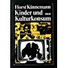 Kinder und Kulturkonsum Books