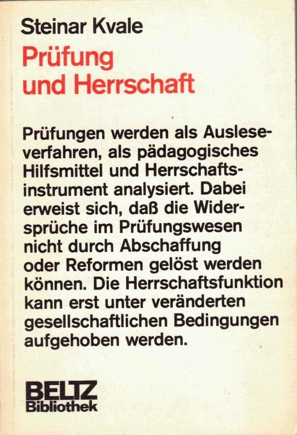 Prüfung und Herrschaft. Hochschulprüfungen zwischen Ritual und Rationalisierung. Social Sciences