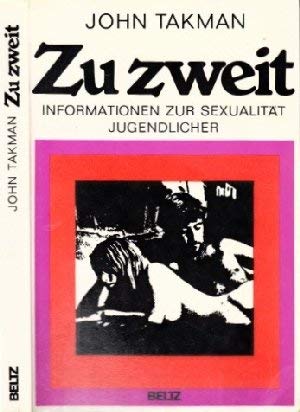 Zu zweit: Informationen zur Sexualität Jugendlicher (Beltz Info) Partnership & Love