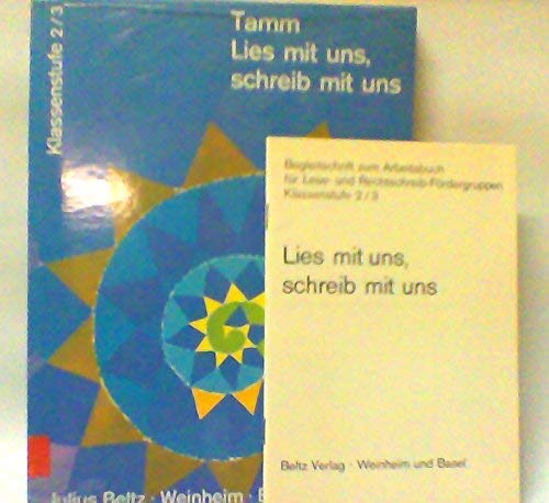 Lies mit uns, schreib mit uns / Ein Arbeitsbuch für Lese-Rechtschreib-Fördergruppen und für die innere Differenzierung des Unterrichts: Lies mit uns, ... für die innere... / Für die Klassentufe 2/3 Learning & Reference