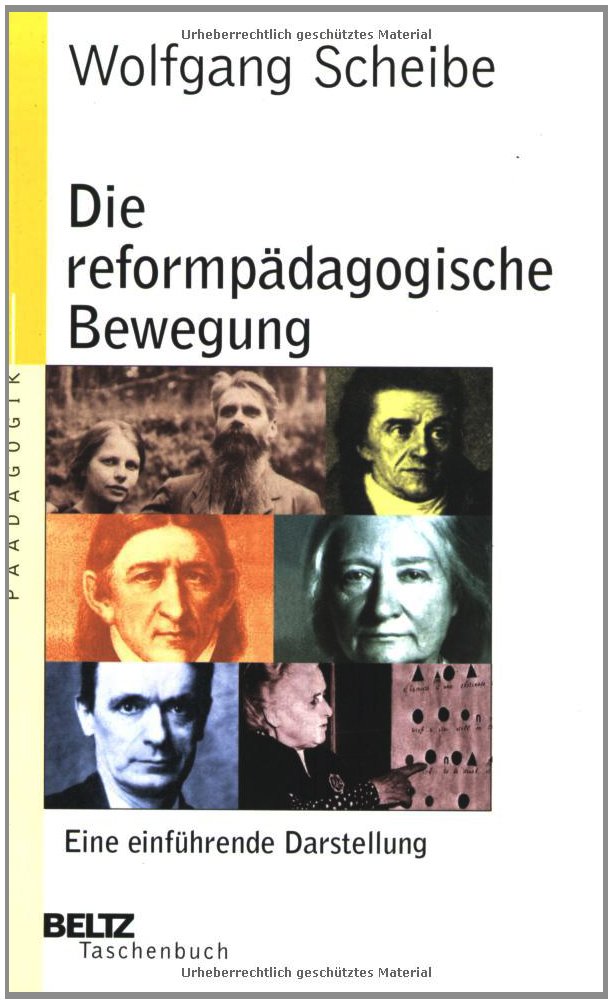 Die reformpädagogische Bewegung: Eine einführende Darstellung (Beltz Taschenbuch / Pädagogik) Books