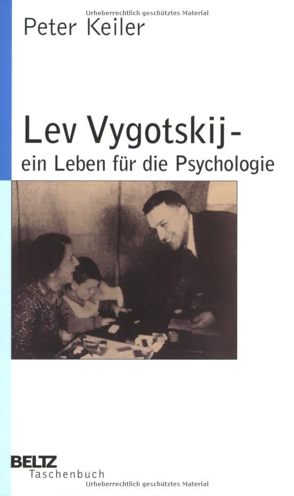 Lev Vygotskij - ein Leben für die Psychologie Memories
