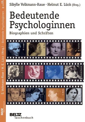 Bedeutende Psychologinnen: Biographien und Schriften (Beltz Taschenbuch / Essay) Memories