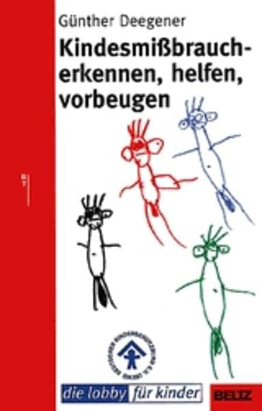 Kindesmissbrauch - erkennen, helfen, vorbeugen (Beltz Taschenbuch) Psychology