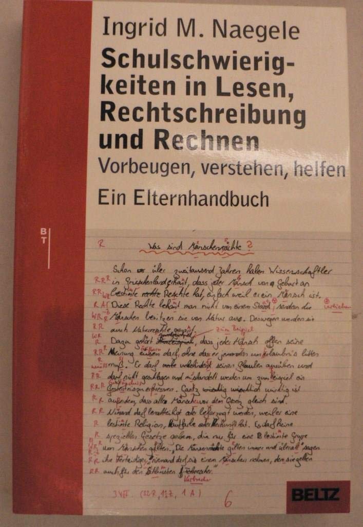 Schulschwierigkeiten in Lesen, Rechtschreibung und Rechnen: Vorbeugen - Verstehen - Helfen. Ein Elternhandbuch (Beltz Taschenbuch / Ratgeber) Parents & Children
