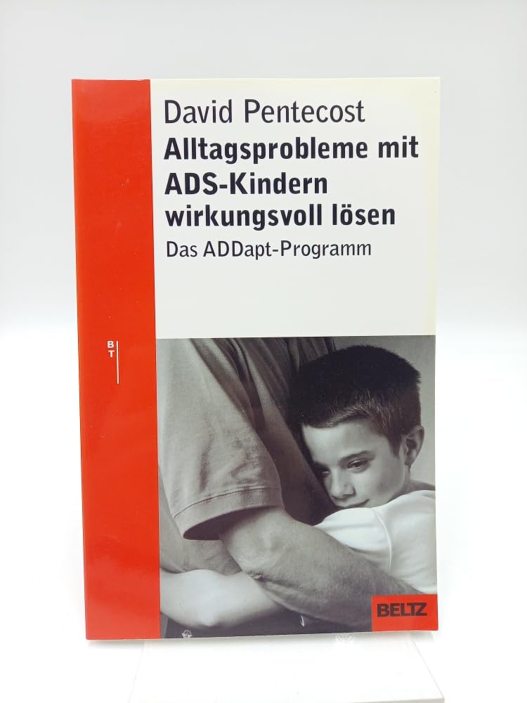 Alltagsprobleme mit ADS-Kindern wirkungsvoll lösen: Das ADDapt-Programm Books