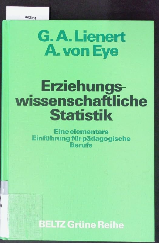 Erziehungswissenschaftliche Statistik: Eine elementare Einführung für pädagogische Berufe (Beltz Grüne Reihe) Education & Training