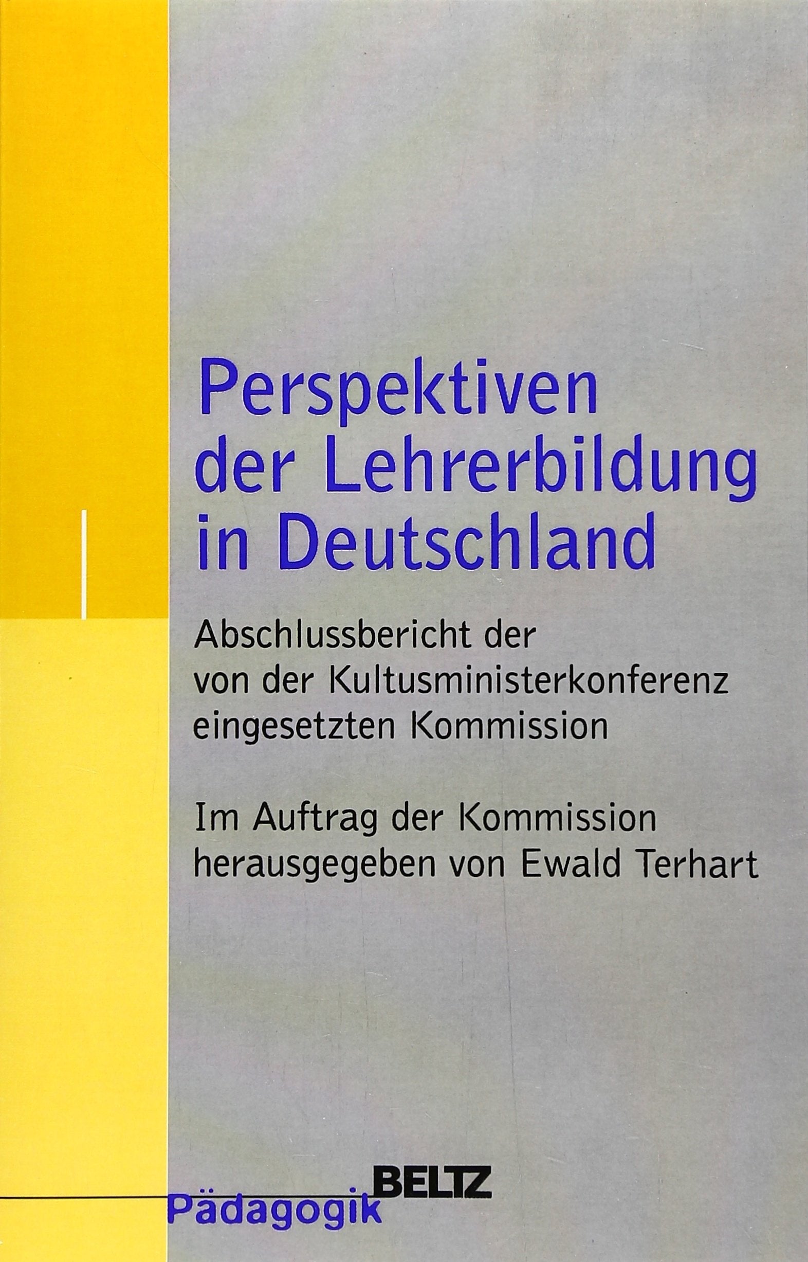 Perspektiven der Lehrerbildung in Deutschland Education & Training