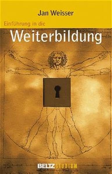 Einführung in die Weiterbildung (Beltz Studium) Business, Finance & Career