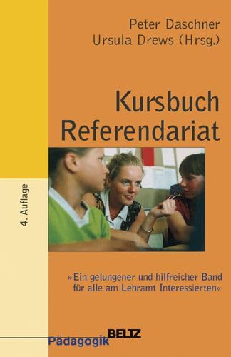 Kursbuch Referendariat. Education & Training