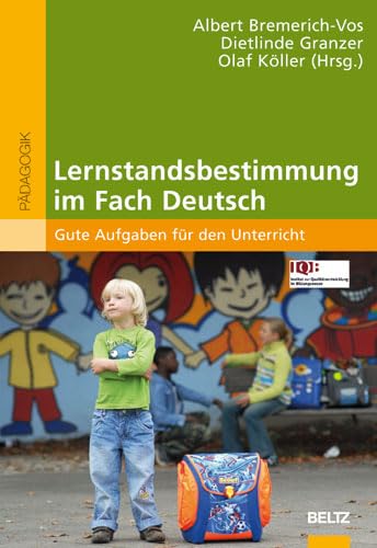 Lernstandsbestimmung im Fach Deutsch: Gute Aufgaben für den Unterricht book