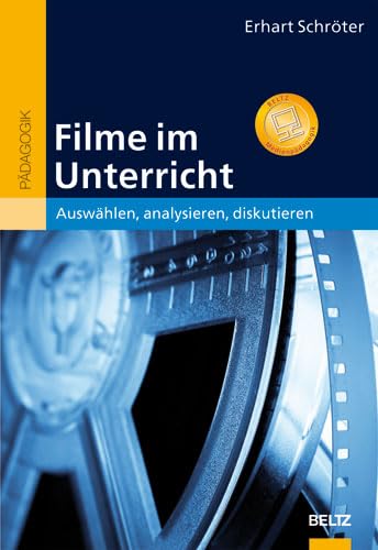 Filme im Unterricht: Auswählen, analysieren, diskutieren Politics & History