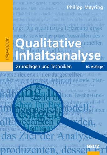 Qualitative Inhaltsanalyse: Grundlagen und Techniken (Beltz Pädagogik) Books